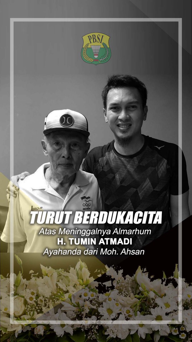 INABadminton's tweet photo. PBSI mengucapkan duka cita yang mendalam atas berpulangnya ayahanda dari Mohammad Ahsan.

Innalillahi wa inna ilaihi roji'un.

#BadmintonIndonesia https://t.co/CqpILj1aW3