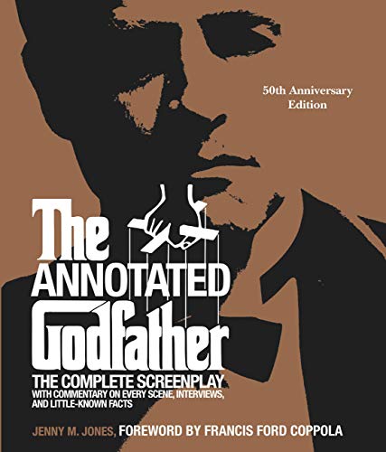 The Annotated Godfather: 50th Anniversary Edition with the Complete Screenplay, Commentary on Every Scene, Interviews, and Little-Known Facts by  Jenny M. Jones &  Francis Ford Coppola
Last access : 45448 user
Last server checked : 12 Minutes ago!

The Annotated Godfather: 50 https://t.co/CEBIWDPXs6