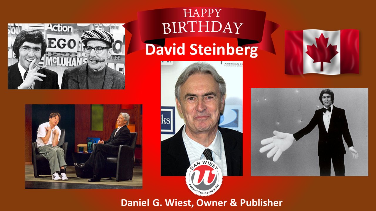 Happy Birthday David Steinberg! 
 