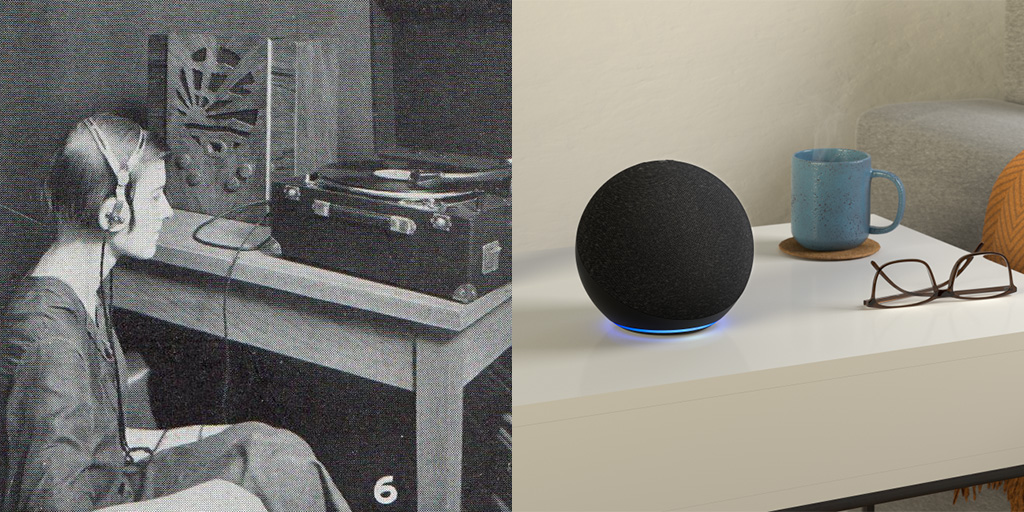Left: Black and white photo from 1935 of a woman wearing headphones listening to a Talking Book on a gramophone record player. Right: a round black Alexa speaker on a white table, with a mug and a pair of glasses beside it.