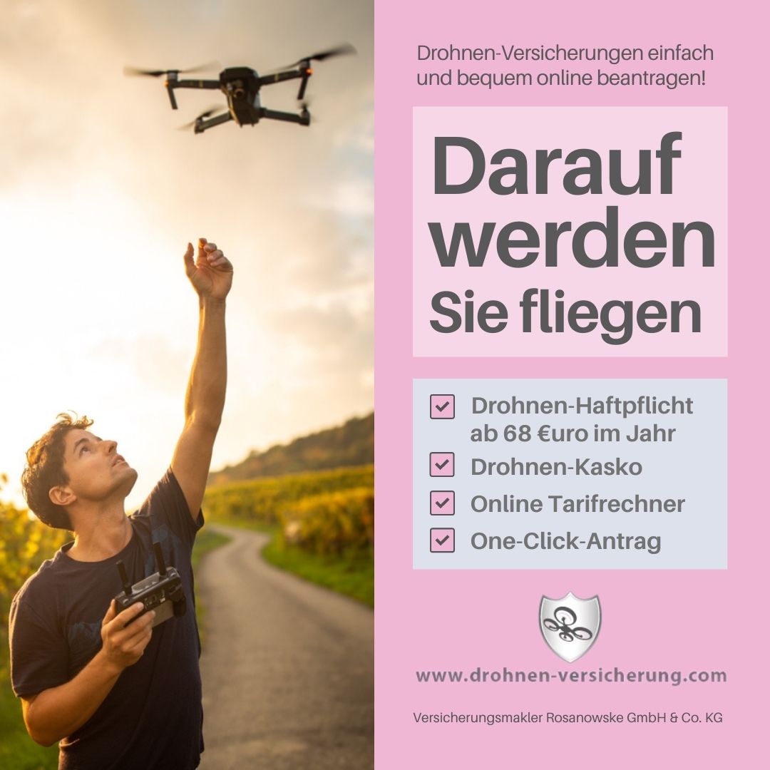 Sie suchen optimalen Rundum-Versicherungsschutz für Ihre Drohne? 

Dann sind Sie bei drohnen-versicherung.com genau richtig. 

Drohnen-Haftpflicht-bereits ab 68 Euro im Jahr (Privat-Tarif)  

Nähere Informationen auf:
drohnen-versicherung.com