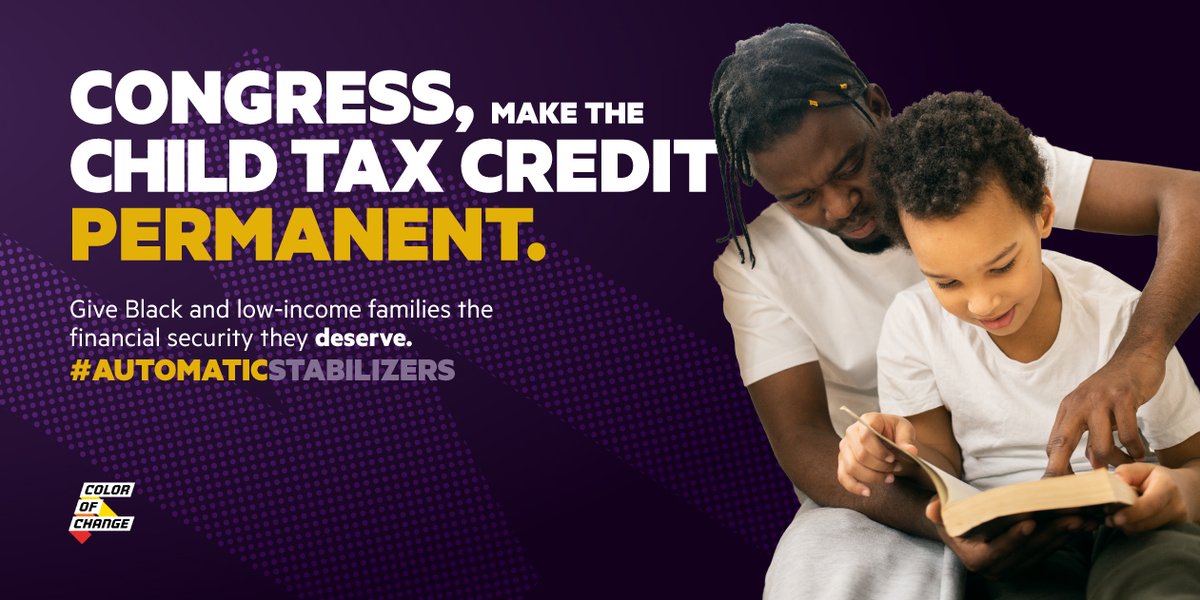 ColorOfChange's tweet photo. The child tax credit is set to lift millions of children above the poverty line and provide Black & low-income families with the financial security that will strengthen American communities. #AutomaticStabilizers https://t.co/fCPrfpqLXQ