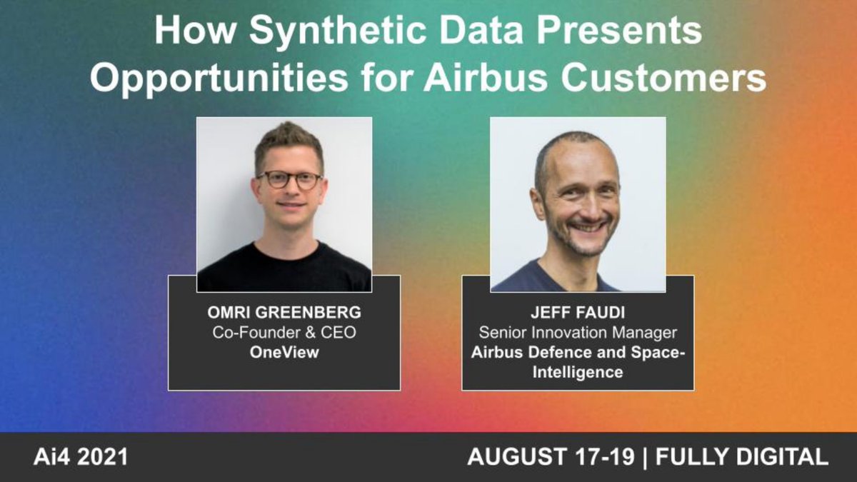 OneView_AI's tweet photo. Don't miss the OneView and @AirbusDefence presentation on August 17! Attendees will be guided through the results of OneView's and Airbus's joint study on #syntheticdata and its ability to supercharge the accuracy of #ml #algorithms. Apply here 
https://t.co/zTSoKbDAmS https://t.co/i68Yguoeyn