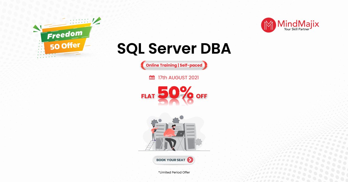 mindmajix's tweet image. Enroll in @Mindmajix for #SQLServerDBAonlineTraining course and gain complete knowledge of #MicrosoftSQLServerDatabase  with 😯👉Freedom 50 Offer Sale on #SQL Server DBA Training
👉 Enrol Here - bit.ly/3iwhP9m
#Sqllearning #mysql #SQLServerDBA #MindMajix