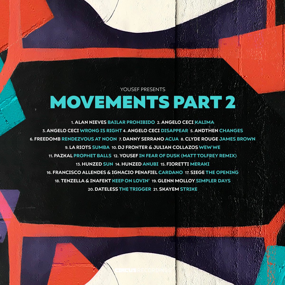 Movements Part 2 🎶🔥
Alan Nieves
AndThen
Angelo Ceci
Clyde Rouge
Danny Serrano
Dateless
DJ Fronter
Fioretti
Francisco Allendes
FreedomB
Glen Molloy
Hunzed
Ignacio Penafiel
Inafekt
Julian Collazos
LA Riots
PAZKAL
Siege
Skayem
Tenzella
Yousef

OUT NOW - snd.click/MovementsPt2