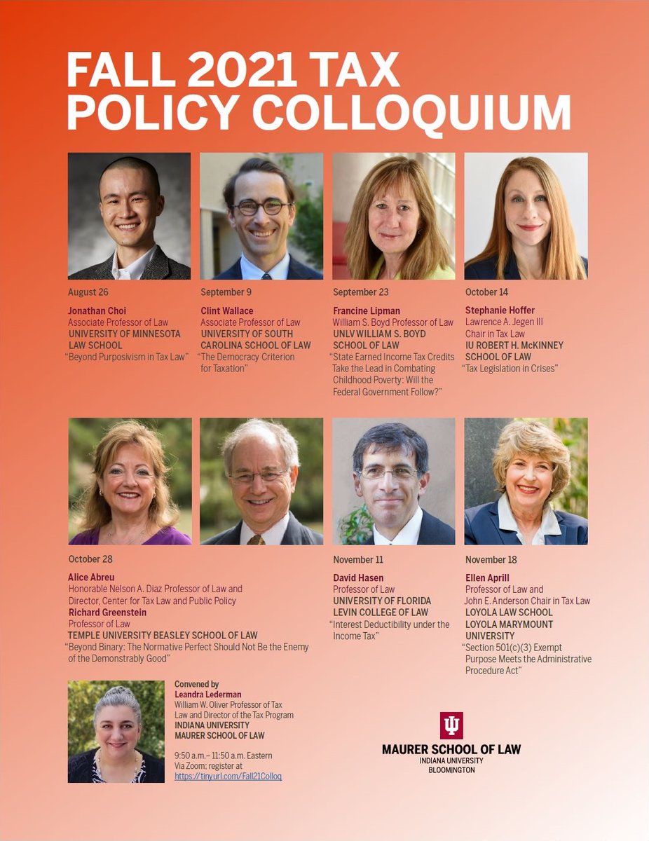 Leandra2848's tweet photo. The @IUMaurerLaw Tax Policy Colloquium--usually a spring event--will run this fall!🎃🍂@JonathanHChoi
(@UofMNLawSchool) will start us off Aug. 26. All talks are on Zoom @ 9:50-11:50am Eastern on Thursdays. To get a Zoom link, please register at https://t.co/OLOJfhaVBx. Join us!💻 https://t.co/nvxzc3sobS