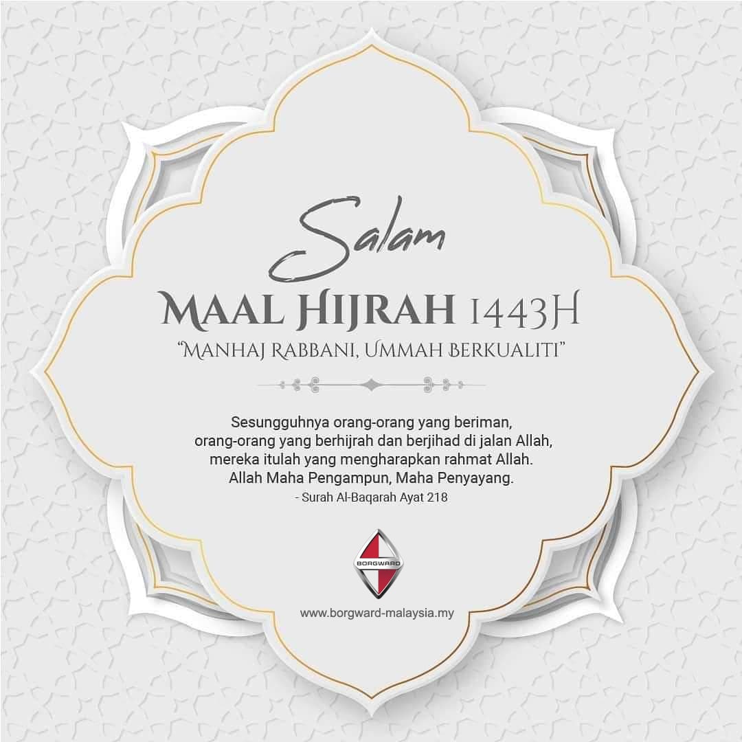 GoAutoGroupHQ's tweet photo. Kini tiba bulan Muharram 1443 Hijrah, Semoga dapat menyinari hidup kita, Dengan memperbaiki diri. Meningkatkan lagi keimanan dan ketakwaan kepada Allah SWT, Jadikan tahun depan ini lebih baik dari tahun lalu. 

Salam Maal Hijrah 1443, Selamat Tahun Baru Islam.

Borgward Malaysia https://t.co/NkOgFJHK3X