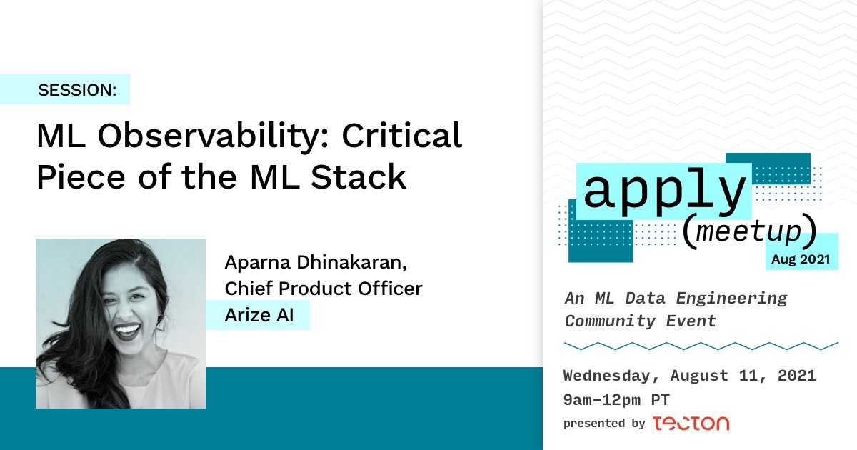 aparnadhinak's tweet photo. I’m excited to present my talk, ML Observability: Critical Piece of the ML Stack, with Tecton at the #applyCommunityMeetup on August 11 at 10:15 AM PST! Join us and register for free down below!

#MLObservability #MLOps #MLMonitoring #ModelMonitoring #xAI
https://t.co/UxWp0Pj6ji https://t.co/vzh35SdvaL