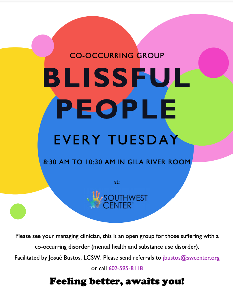 SWCforHIVAIDS's tweet photo. Blissful People, a new group by the Southwest Center, is for people living with mental health &amp; substance use disorders. Blissful People is on Tuesdays from 8:30-10:30am in the Gila River Room.
 
To attend the group, please contact Josue at jbustos@swcenter.org or 602-595-8118. https://t.co/TfGLPAFGu1