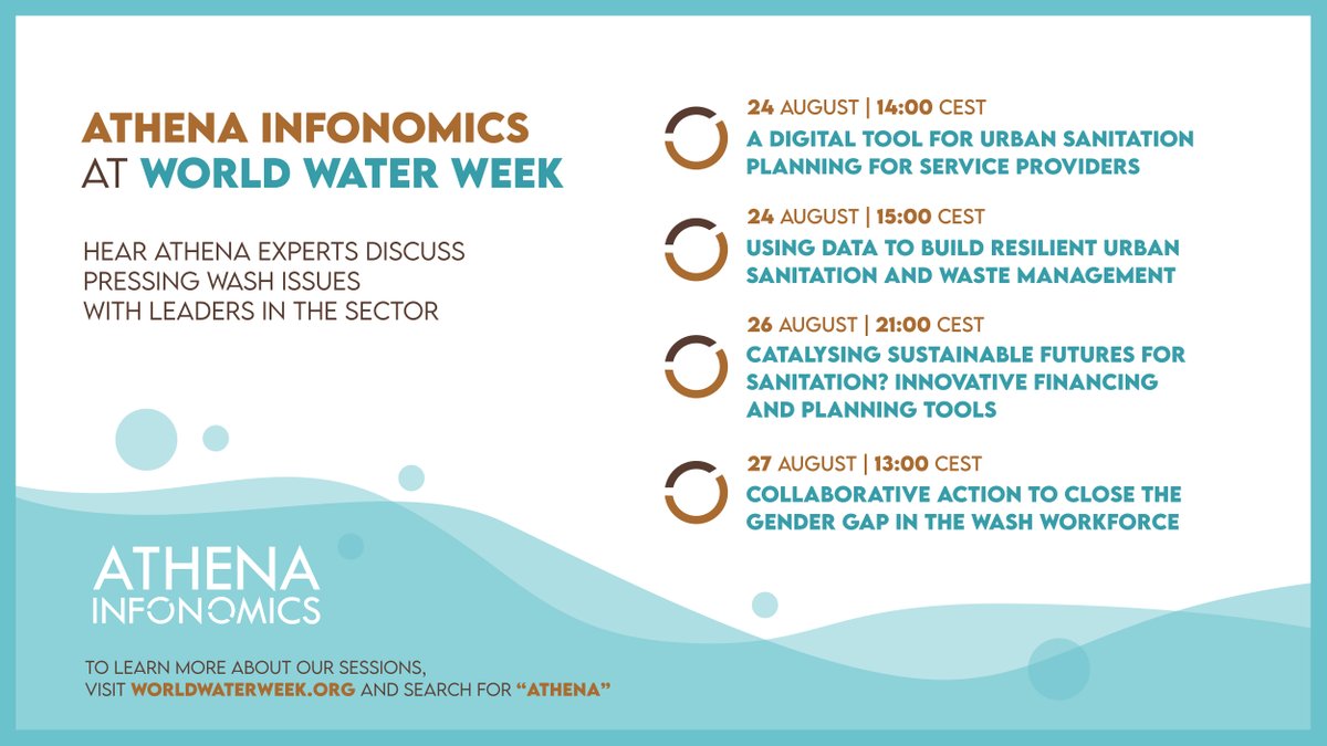 Athena Infonomics will be convening with global experts to share its extensive knowledge on pressing #water, #sanitation, and #hygiene (#WASH) issues during four separate #WWWeek sessions. Visit worldwaterweek.org and search for 'Athena' to learn more. @siwi_water #SIWI