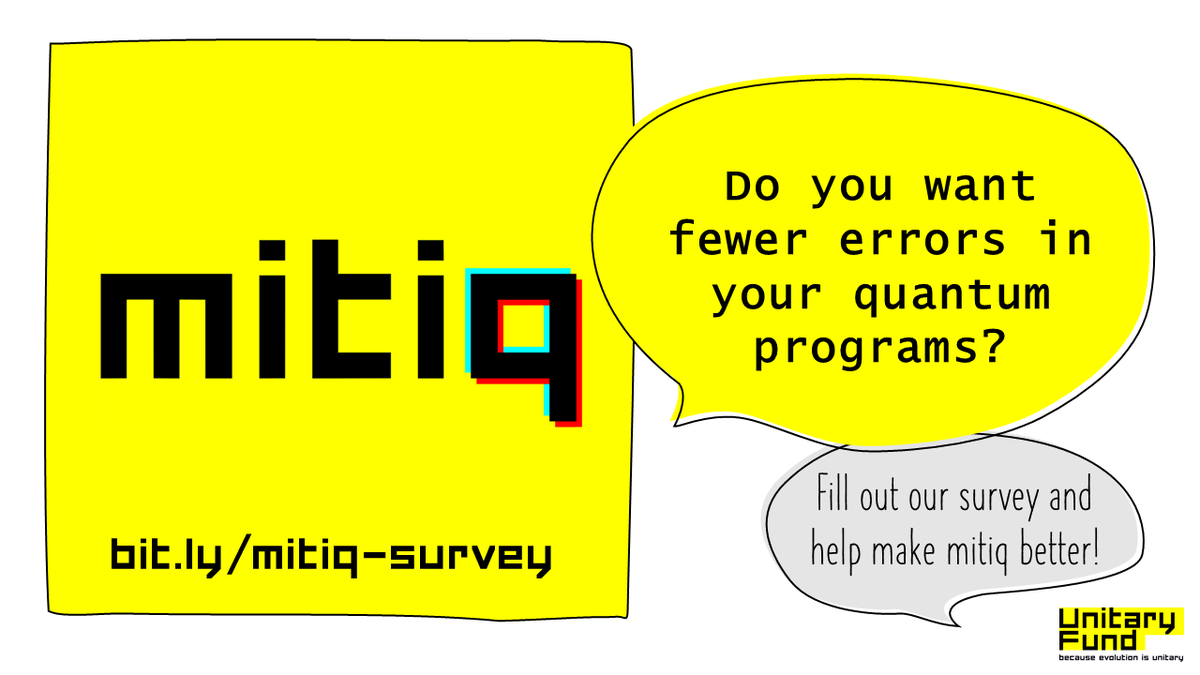 unitaryfdn's tweet photo. 'β Do you work with near-term #quantumhardware?
π Have more errors in your programs than you would like?
The team working on #Mitiq, the easy-to-use error mitigation compiler for near-term quantum devices, would love 2 hear from you!
https://t.co/10wFAZpAh6
#Quantumcomputing https://t.co/XWT9eFU3Fd