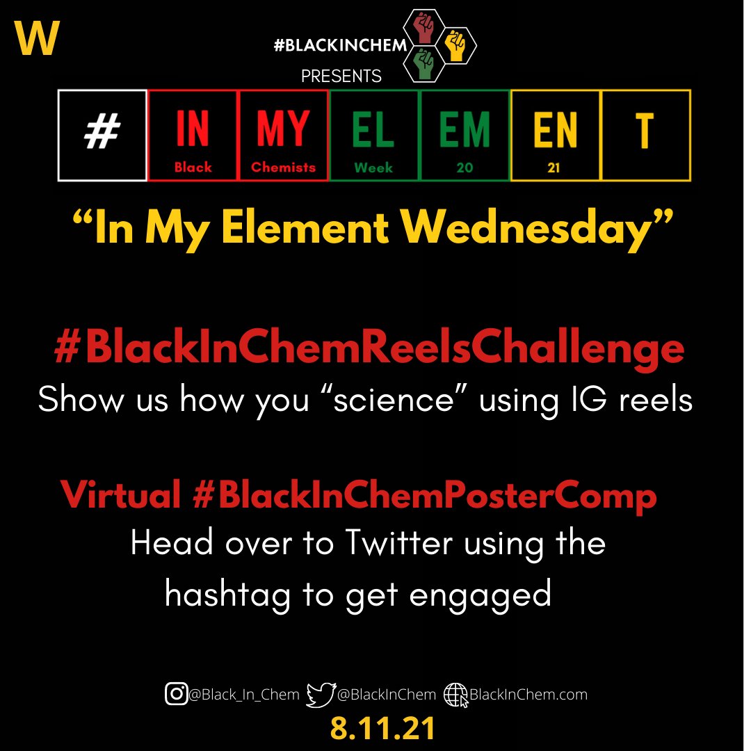 BlackInChem's tweet photo. Today’s the #BlackInChemPosterComp. Tweet your research posters and engage with #ChemTwitter for a chance to win a $100 gift card from C&amp;EN. For our creatives out there, use #BlackInChemReelsChallenge to show us a day in your life at work #InMyElement and at home #OutsideTheLab https://t.co/cpQLc3Z9lI