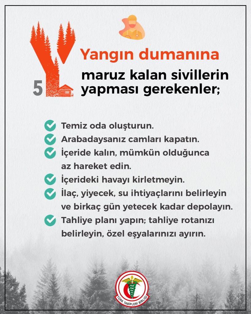 🔥 TTB, yangın bölgeleri için uyarıyor:

5⃣  Yangın dumanına maruz kalan sivillerin yapması gerekenler 👇