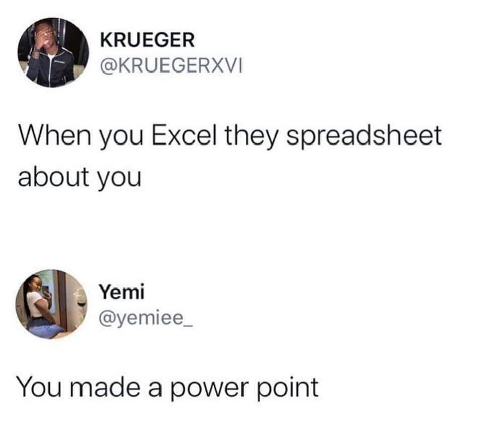 _itsfrhxn_'s tweet image. 😆🤣 #Excel #memesdaily #excelmemes #spreadsheets