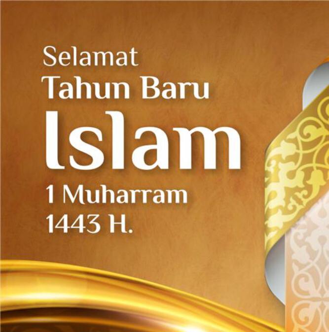 Selamat Tahun Baru Islam, 1 Muharram 1443 H