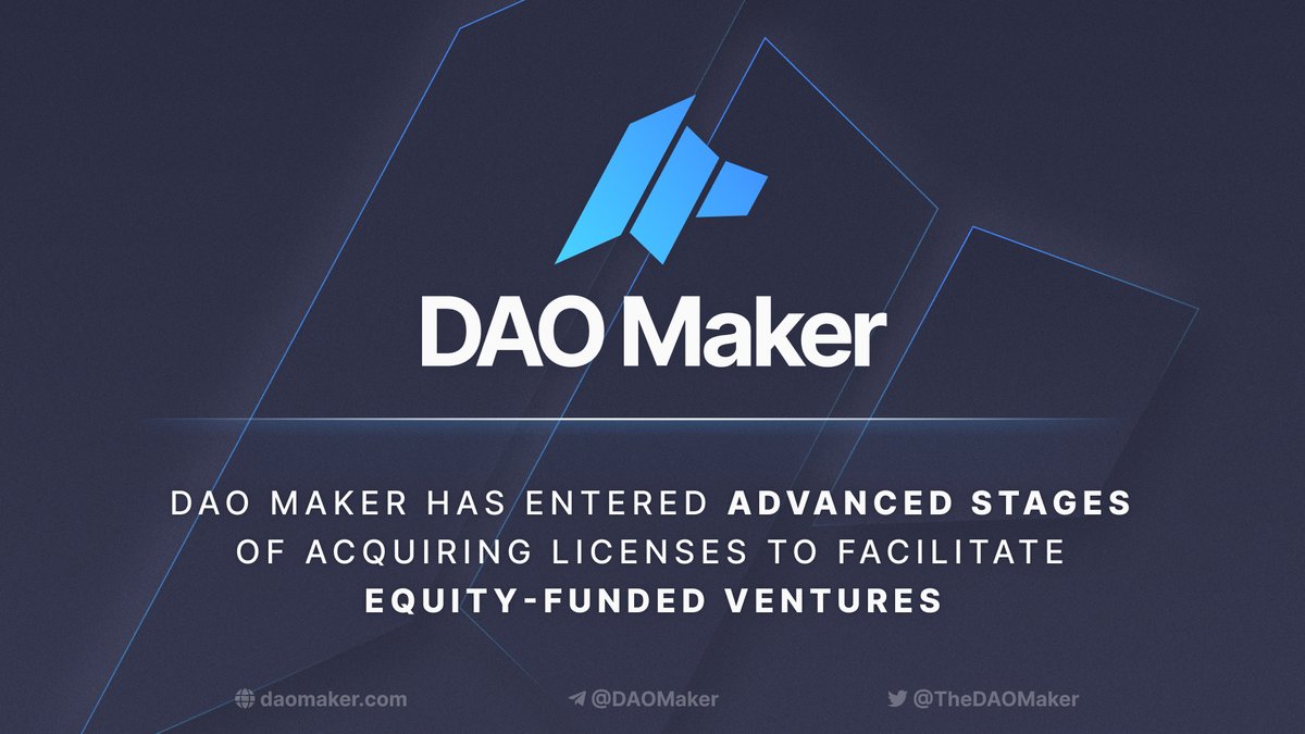 $DAO Maker has entered advanced stages of acquiring licenses to facilitate equity-funded ventures

This would make us first launchpad to grow from token launches to also support equity launches. The crowd equity market is 10x larger than token public sales by funding volume

1/