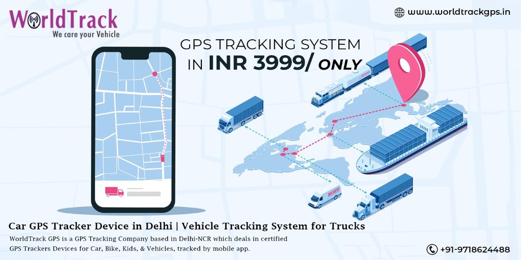 worldtrackgps's tweet photo. WorldTrack GPS is a GPS Tracking Company based in Delhi-NCR which deals in certified GPS Trackers Devices for for Car, Bike, Kids, &amp; Vehicles, track by mobile.

GPS Tracking System in INR 3999/ Only | Request a Call Back @ +91-9718624488 (WhatsApp) | Web- https://t.co/Lzm0CRXWIz https://t.co/oaF1kc9Bqv