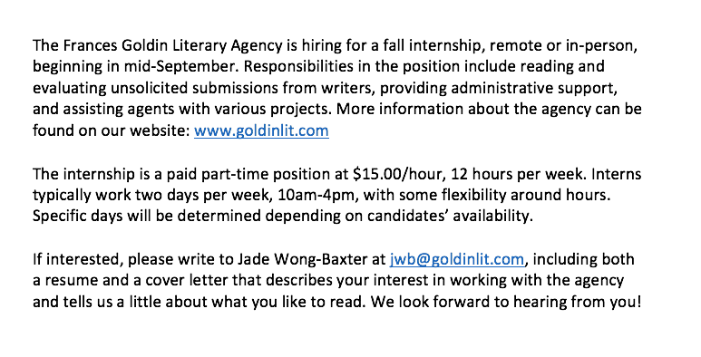 jwongbaxter's tweet photo. We're hiring for a fall 2021 internship at @GoldinAgency! Open to anyone interested in a publishing career, the position is paid ($15/hr) and part-time. Resume and cover letter to jwb@goldinlit.com. Details here: https://t.co/IhDRkJRKBG