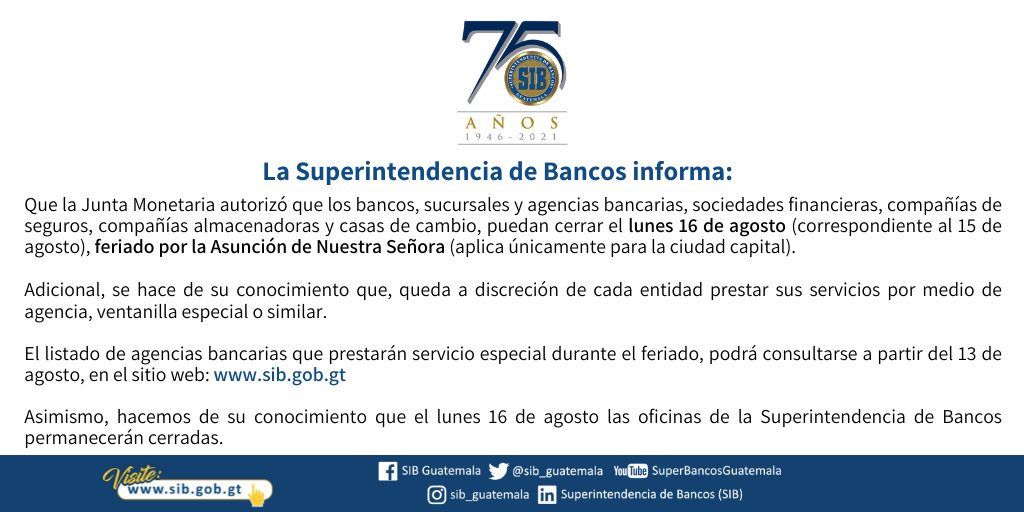Superintendencia de Bancos, SIBGuatemala, feriado por la AsunciÃ³n de Nuestra SeÃ±ora. 
