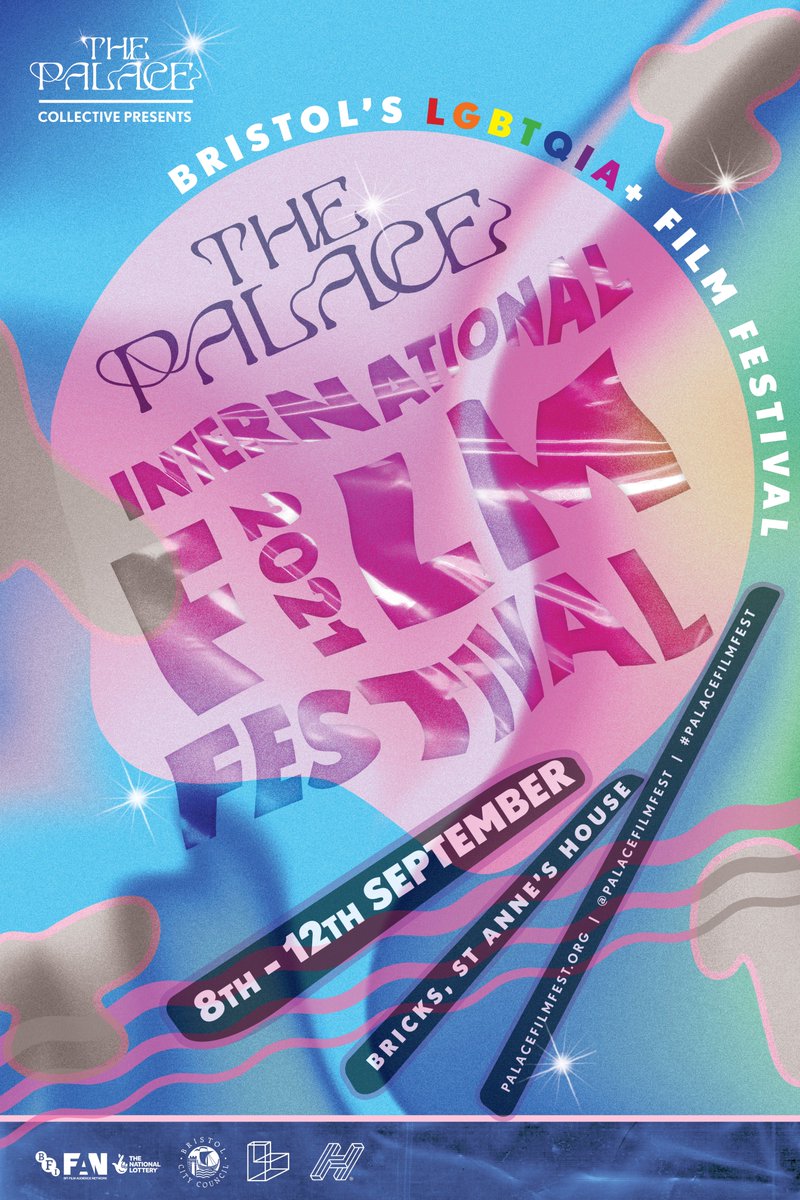 PalaceFilmFest's tweet photo. The Palace International Film Festival 2021 Poster is here! 

100+ Films. Virtual Reality. Outdoor Cinema. Workshops. Panels. Film Archive Exhibition. Club Night! 

Coming to @BricksBristol 8th - 12th September. 

Programme launched today!

#queerarts #FilminBristol #LGBTQ https://t.co/Yj2xZsZgEf