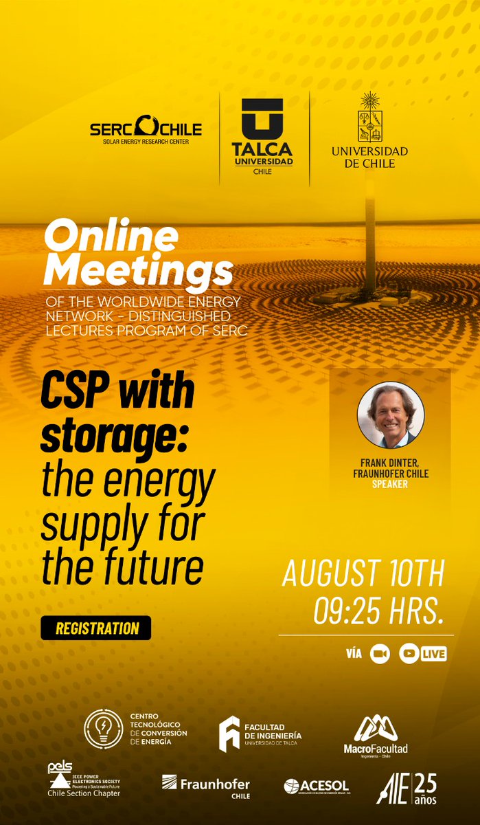 FraunhoferChile's tweet photo. 📌Mañana 10 de agosto a las 9:25: exposición "CSP With Storage: The Energy Supply For The Future" de nuestro Director de CSET Frank Dinter, en ciclo "Online meetings from the worlwide network" organizado por Lecture Series @SERCChile 
 
📥Inscripciones en: https://t.co/umG0NPTJCP https://t.co/GVkgvpMBNX