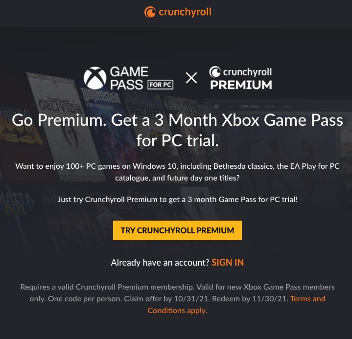 Get 3 Months of Xbox Game Pass for PC WITH CRUNCHYROLL PREMIUM 