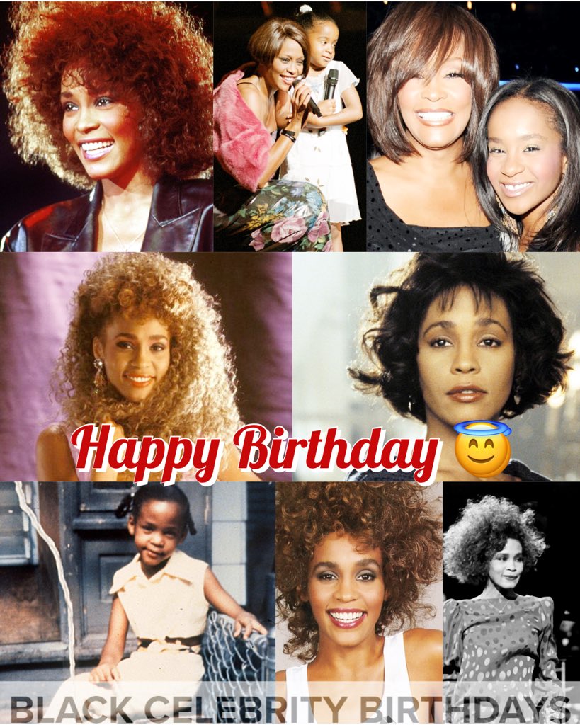 Happy Birthday To Whitney Houston       