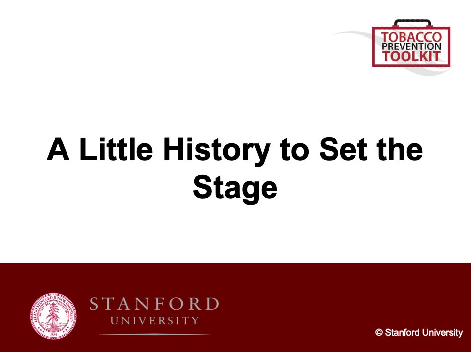 StanfordTPT's tweet image. It's Monday &amp;amp; we are kicking off Week 4 of 7, highlighting an updated PowerPoint our Toolkit team recently published on our website! "A Little History to Set the Stage" is the highlighted PowerPoint of the week. 👇🏼
med.stanford.edu/tobaccoprevent…