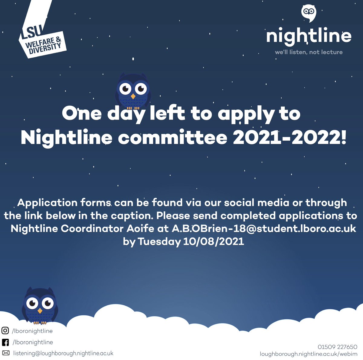 Loughborough Nightline (@lboronightline) on Twitter photo Only one day left to apply to Nightline Committee 2021-2022 link to apply below:
drive.google.com/drive/folders/…
To apply please send a personal statement to Nightline Coordinator Aoife at: A.B.Obrien-18@student.lboro.ac.uk Only one day left to apply to Nightline Committee 2021-2022 link to apply below:
drive.google.com/drive/folders/…
To apply please send a personal statement to Nightline Coordinator Aoife at: A.B.Obrien-18@student.lboro.ac.uk