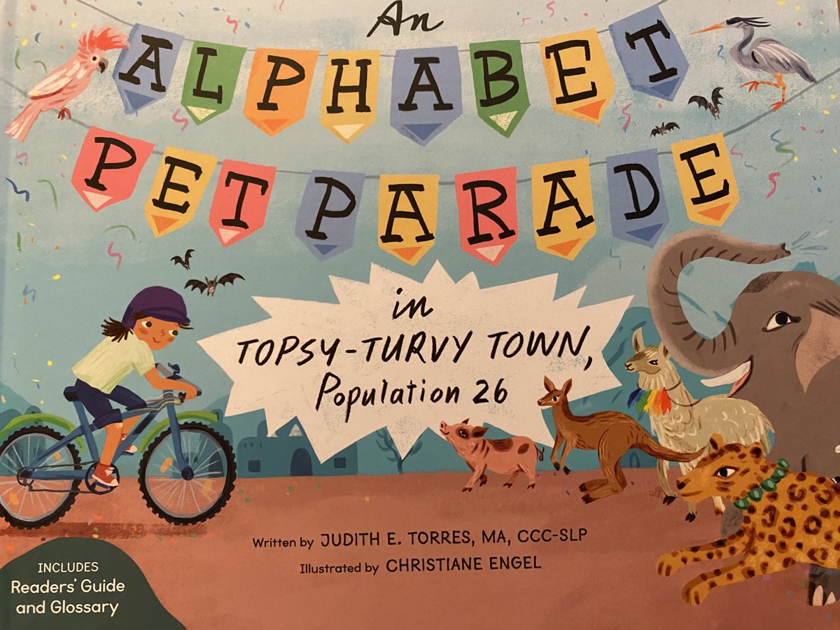 torreswriter's tweet photo. I'm excited to announce that I've just published a new picture book. AN ALPHABET PET PARADE IN TOPSY-TURVY TOWN, POPULATION 26 is beautifully illustrated by the very talented Christiane Engle. Thank you ASHA Press for publishing a book I'm so proud to have my name on. https://t.co/IlvoL827zH