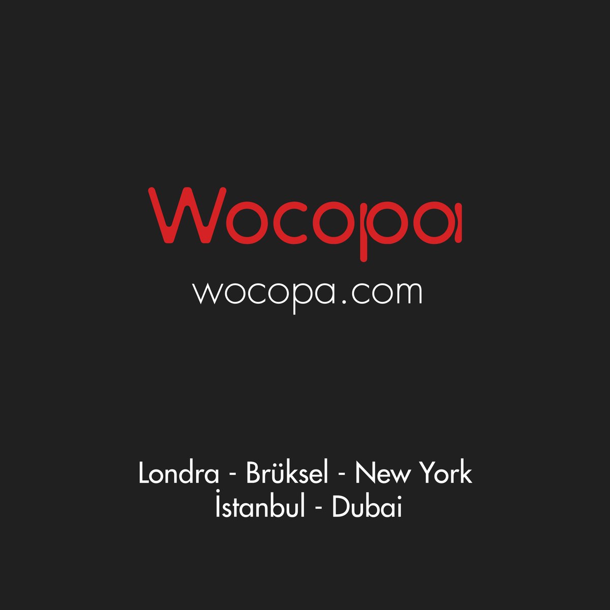 wocopa.com
Yeni Yüzüyle Hizmetinizde.

*

Londra - Brüksel - New York - İstanbul - Dubai

#wocopa #şirket #şirketkurmak #danışmanlık