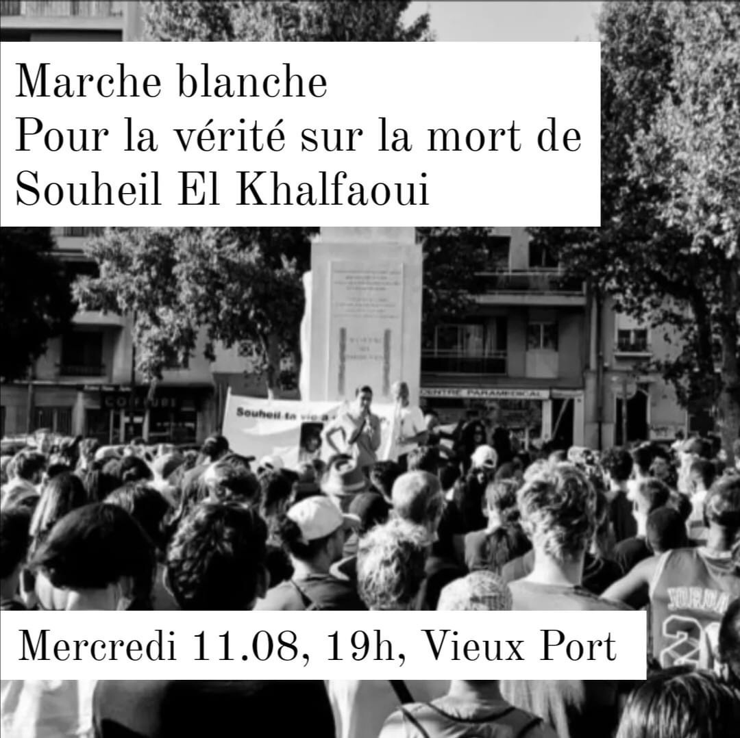 Demain à #Marseille. Soutien et solidarité à la famille et aux collectifs de quartier. #veritepourSouheil