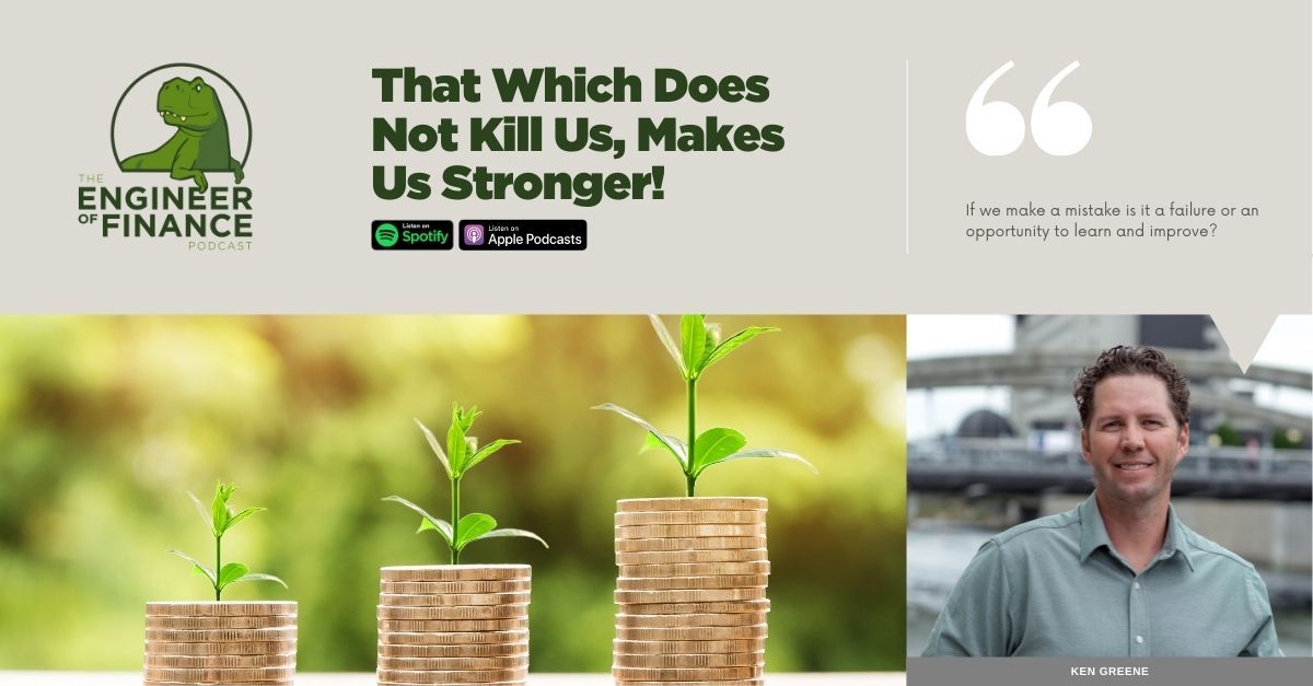 engineerfinance's tweet photo. What does not kill us makes us stronger! Tune in with the Engineer of Finance on how we can embrace our failures to improve our future actions! Listen at https://t.co/H0Cop1zAi3 https://t.co/Wl6YYNe1iN