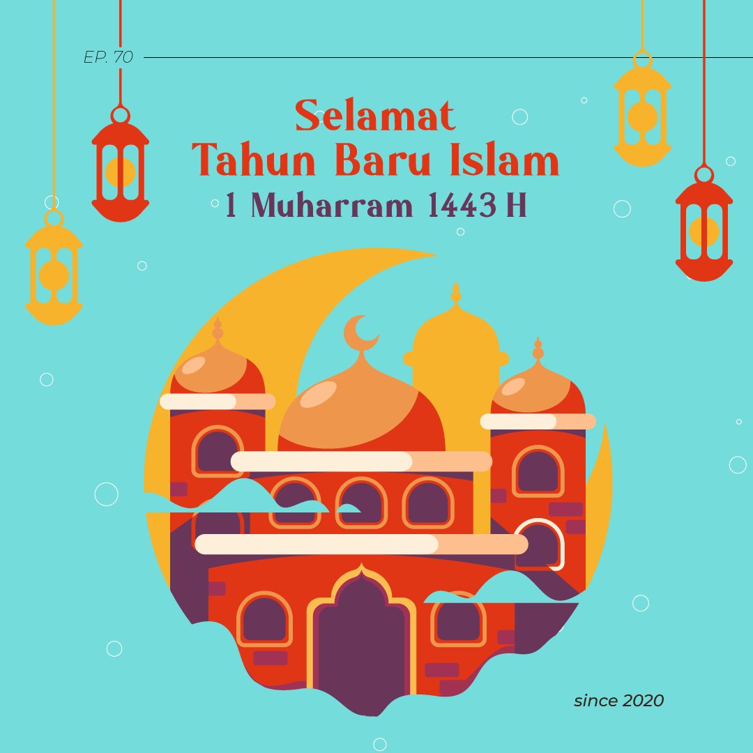 HiMimase's tweet photo. Selamat Tahun Baru Islam 1443H
Semoga di tahun yang baru ini kita semua diberikan keberkahan oleh Allah, dan semoga tahun ini lebih naik daripada tahun kemarin. Aamiin

#tahunbaruislam #hijriyah #1443h #muharram #satumuharam #happyislamicnewyear https://t.co/xQ7iHM15rw