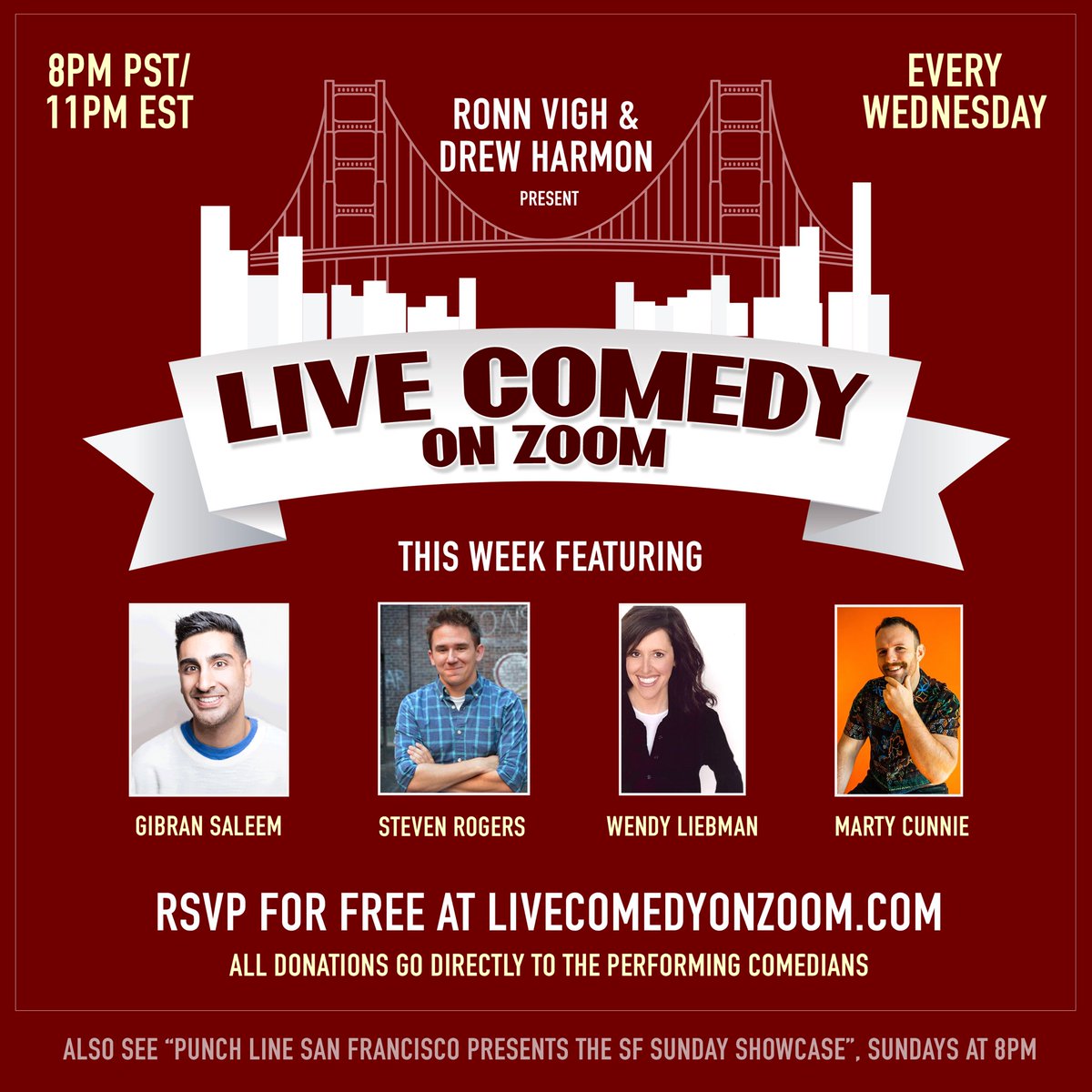ComedyZoom's tweet image. We’re back on Zoom this Wednesday with a stellar lineup!  

@WendyLiebman @GibranSaleem @NotSteveRogers &amp;amp; Marty Cunnie join us. You should too! 

8pm PST. Free! Just RSVP