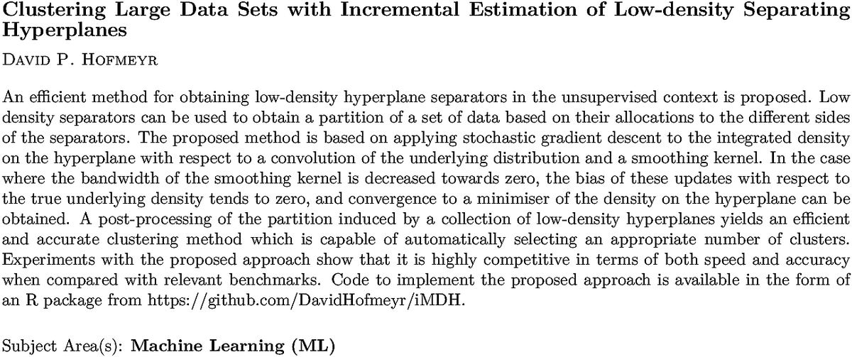 arxiv.org/abs/2108.03442…
D P Hofmeyr
Clustering Large Data Sets with Incremental Estimation of Low-density
  Separating Hyperplanes