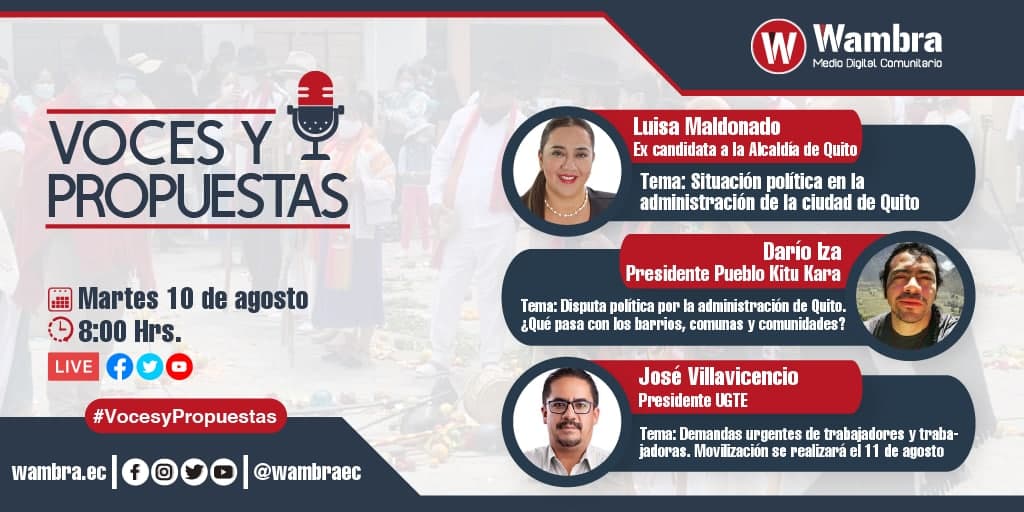 wambraEc's tweet photo. [Entrevistas] Análisis en Wambra Radio 

🗓 Martes 10 de agosto
🕗 08h00 - 09h30am 

Conversaremos con:
▶️Luisa Maldonado @LuisaMaldonadoM 
▶️Darío Iza @daroizap de @Kitukara2 
▶️ José Villavicencio @JoseVillavicenF

#EnVivo por fb/live y youtube @wambraEc #10A https://t.co/8NRMEtmlf5