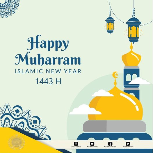 "Selamat Tahun Baru Islam 1443 Hijriah. Semoga keimanan dan ketakwaan kita kepada Allah SWT makin bertambah. Aamiin Ya Rabbal Aalamiin"