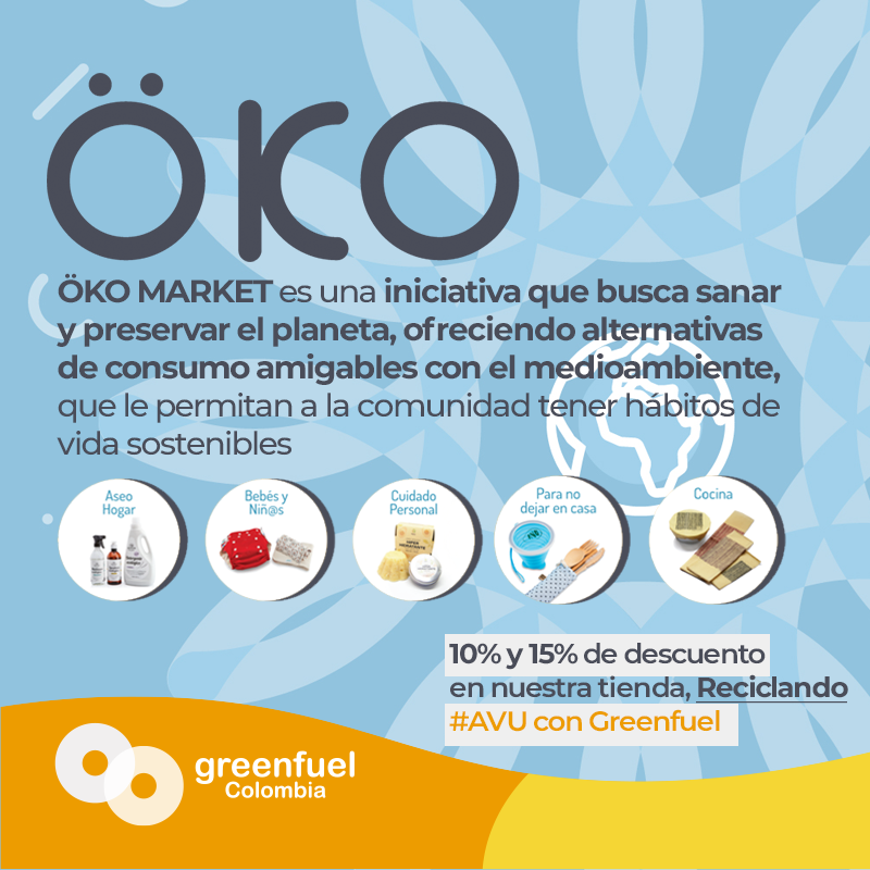 Greenfuel_Col's tweet photo. Reciclando #AVU con @Greenfuel_Col  obtienes un 10% y 15% en la tienda de productos ÖKO MARKET.♻️ https://t.co/XBkkQwKrE4