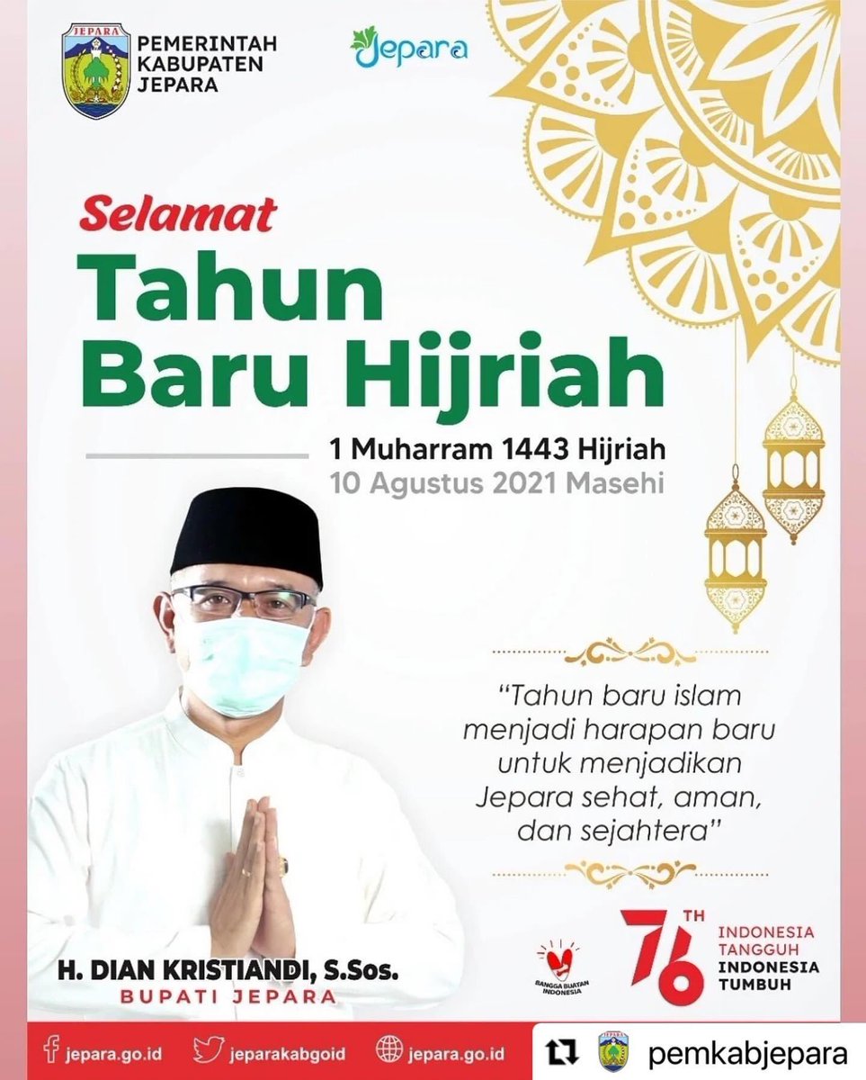 bappedajepara's tweet photo. Pemerintah Kabupaten Jepara Mengucapkan Selamat Tahun Baru Hijriyah  1 Muharram 1443 Hijriyah.

Mari manfaatkan momentum tahun baru Hijriah ini untuk perkuat spirit hijrah, serta saling bergotong royong dalam menghadapi pandemi. https://t.co/shqDBlqKej