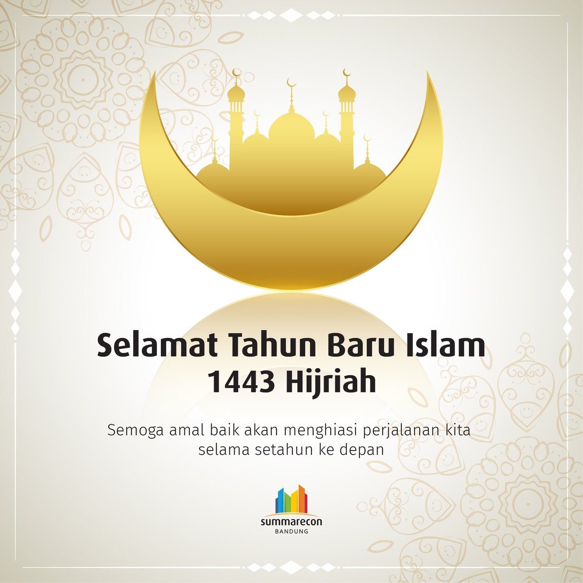 Selamat Tahun Baru Islam 1 Muharram 1443 Hijriah. 

#TahunBaruIslam #IslamicNewYear #summareconBandung