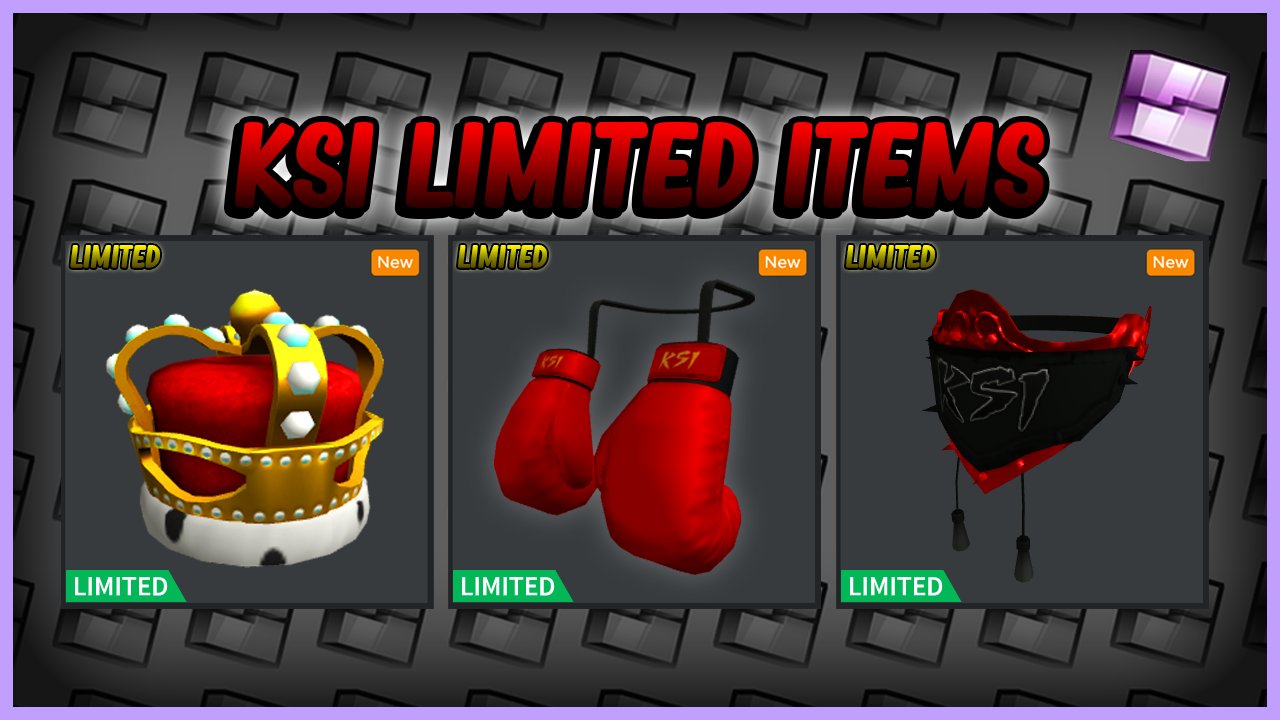 RBXevents on X: 💰KSI Event [LIMITED ITEMS]💰 Here are the 3 Limited Items  you can get during the KSI Roblox Event! #Roblox #RobloxKSI   / X