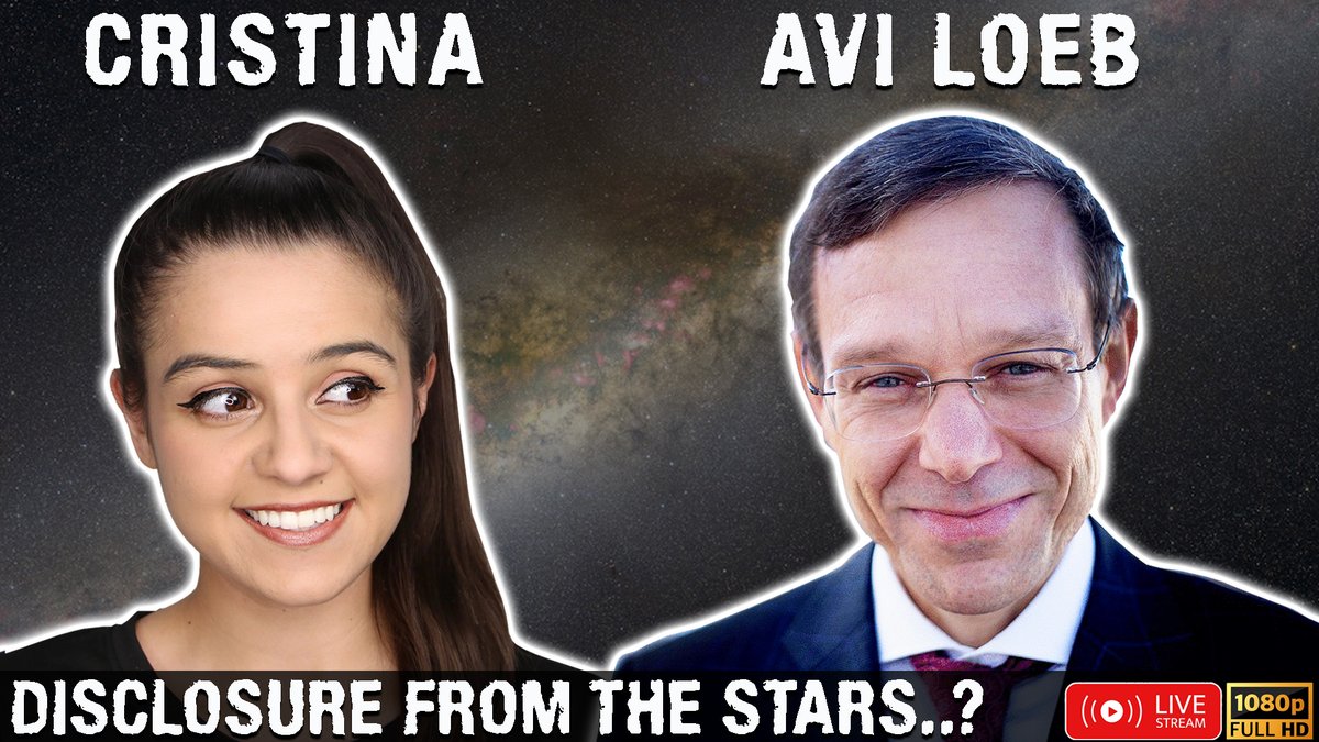 🙏PLEASE KINDLY RE-TWEET🙏

Prof. AVI LOEB
'Disclosure from the Stars..??'

on Shifting the Paradigm
11am PST / 2pm EST - Friday, Aug 2021

▶️youtu.be/3I7e4X6TY1g

#ufotwitter #Livestream #f2b #UAPs #UFOs #UFOsightings #ufotruth #oumuamua #aliens #AviLoeb #UFO #exoplanets