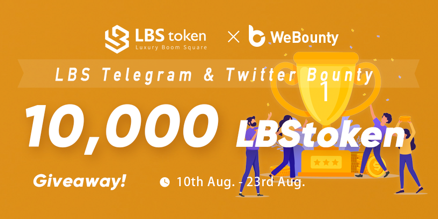 webounty_io's tweet photo. #NewBountyOnline

🎁10,000 $LBS (worth of 5000USDT) | 14 days
👉Link: https://t.co/G4Uy3c5fDc
⏰Period: 10 Aug. - 23 Aug. (UTC)

💰500 $LBS for 5 lucky guys
✅RT &amp; Like &amp; Follow @webounty_io @LBS_Token 

😍Tag 3 friends &amp; Comment your ERC20 address
📢LBS has listed on @DigiFinex https://t.co/UO3c3OSaAN
