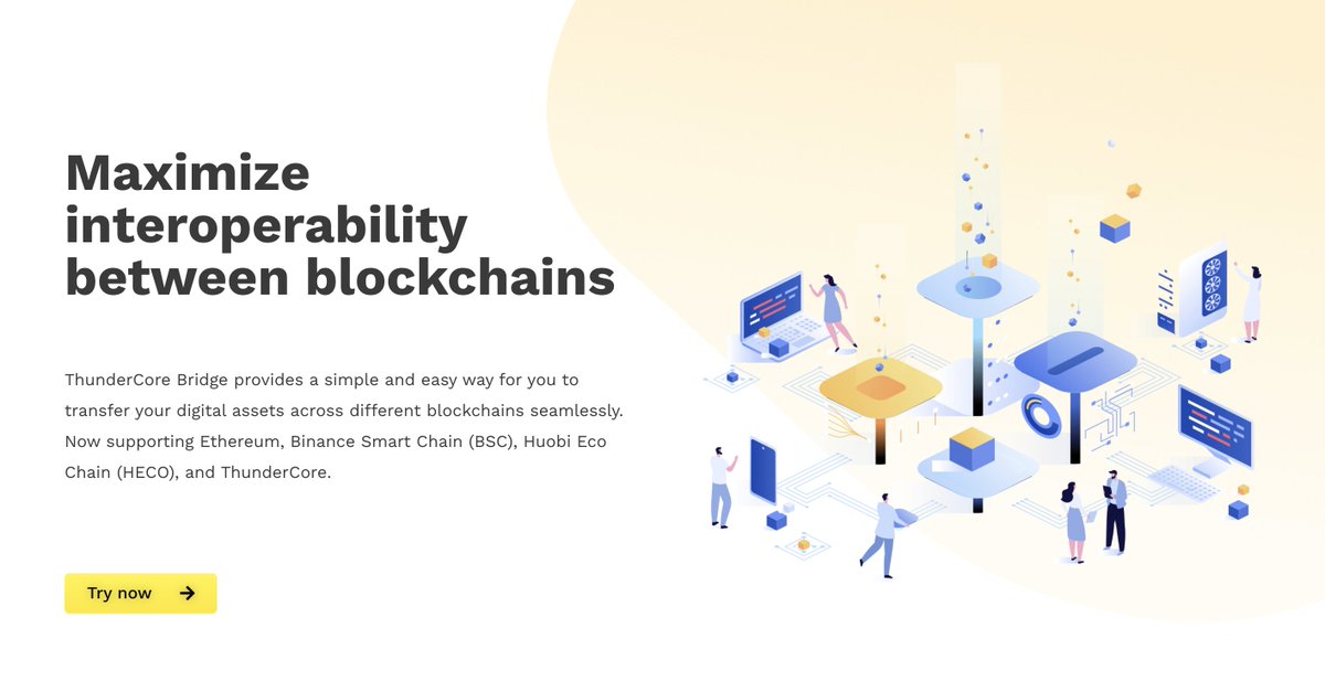 ThunderCoreLab's tweet image. Amid our recent cross-chain integration upgrade, #ThunderCoreBridge is now compatible with @ethereum, @BinanceChain, &amp;amp; @HECO_Chain.

ICYMI, we&apos;ve also launched a brand new ThunderCore Bridge landing page!

👉thundercore.com/thundercore-br…