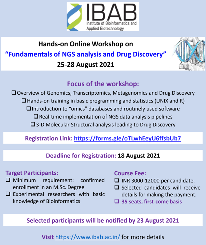 official_ibab's tweet photo. Workshop alert!
IBAB's Bio-IT Centre is organizing a 4-day hands-on online #workshop titled “Fundamentals of NGS Analysis and Drug Discovery” from 25-28 Aug.
Details: https://t.co/NbjRs2ToXF
Register by 18 Aug (35 seats): https://t.co/4O2sbChDuW
@ITBTGoK @KbitsMd @Ktech_biotech https://t.co/55HhLv0QbQ