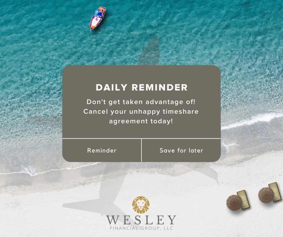 Interested in cancelling your timeshare? Reach out to us!

#timeshare #timesharecancellation #timeshareexit #terminatetimeshare #wesleyfinancialgroup #doallthegood