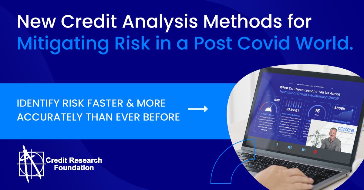 CorteraInc's tweet photo. Watch our webinar on-demand to learn the industry's latest credit analysis methods in less than 30 minutes.
 
To gain access, register for our session titled "Has the Paradigm for Risk Review Changed?" at Credit Research Foundation's Virtual August Forum: https://t.co/OfG9g8lMpE https://t.co/Dl1V34T3gT