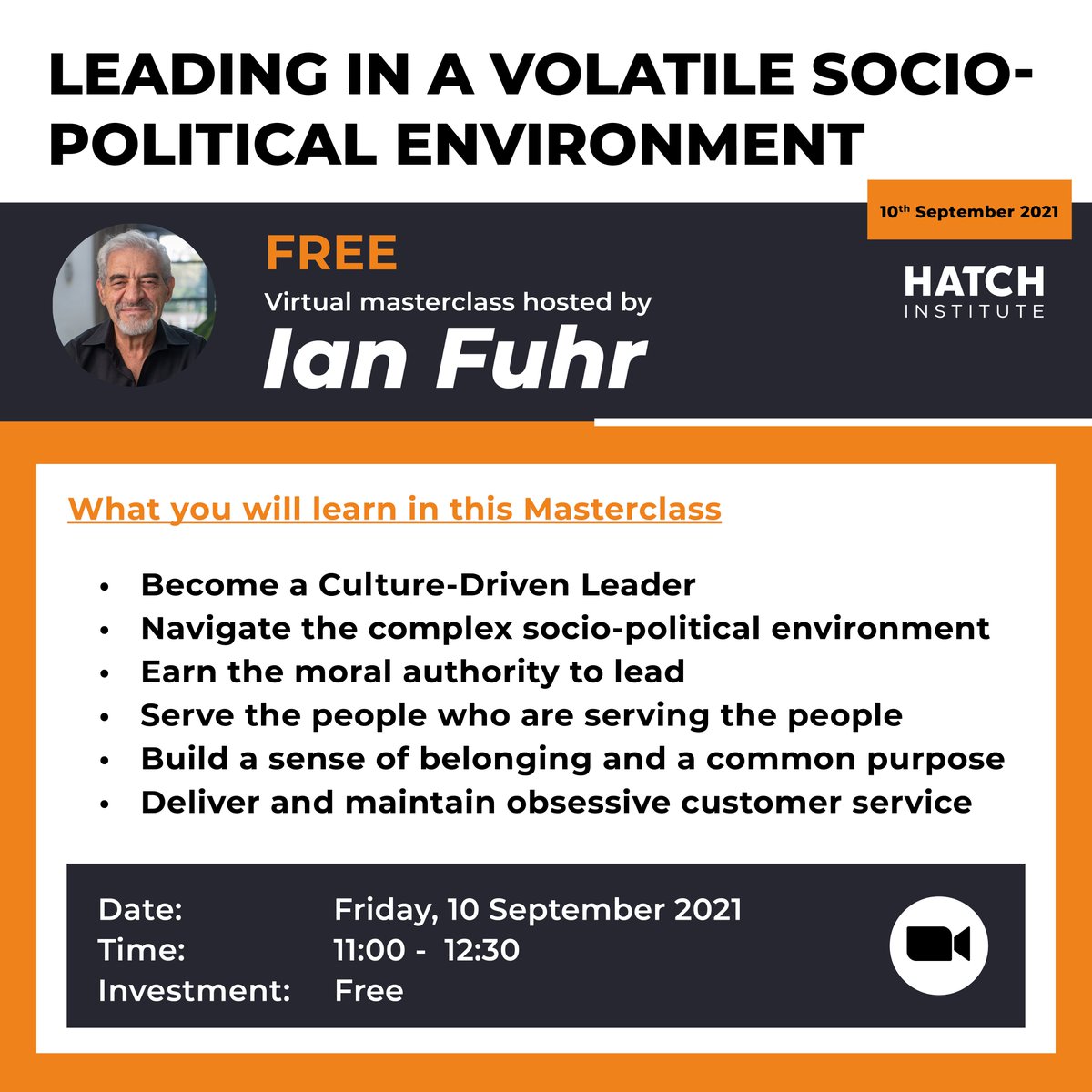 HatchInstitute_'s tweet photo. Join Ian Fuhr on this FREE Virtual Masterclass on Friday 10th Sep from 11am - 12:30pm, as we explore what it takes to be Leader in a highly volatile socio-political environment.

Registration Link: https://t.co/kGm199rx7S

#leadership #culture #people #success #leaders #purpose https://t.co/eXCeoiSQ8v