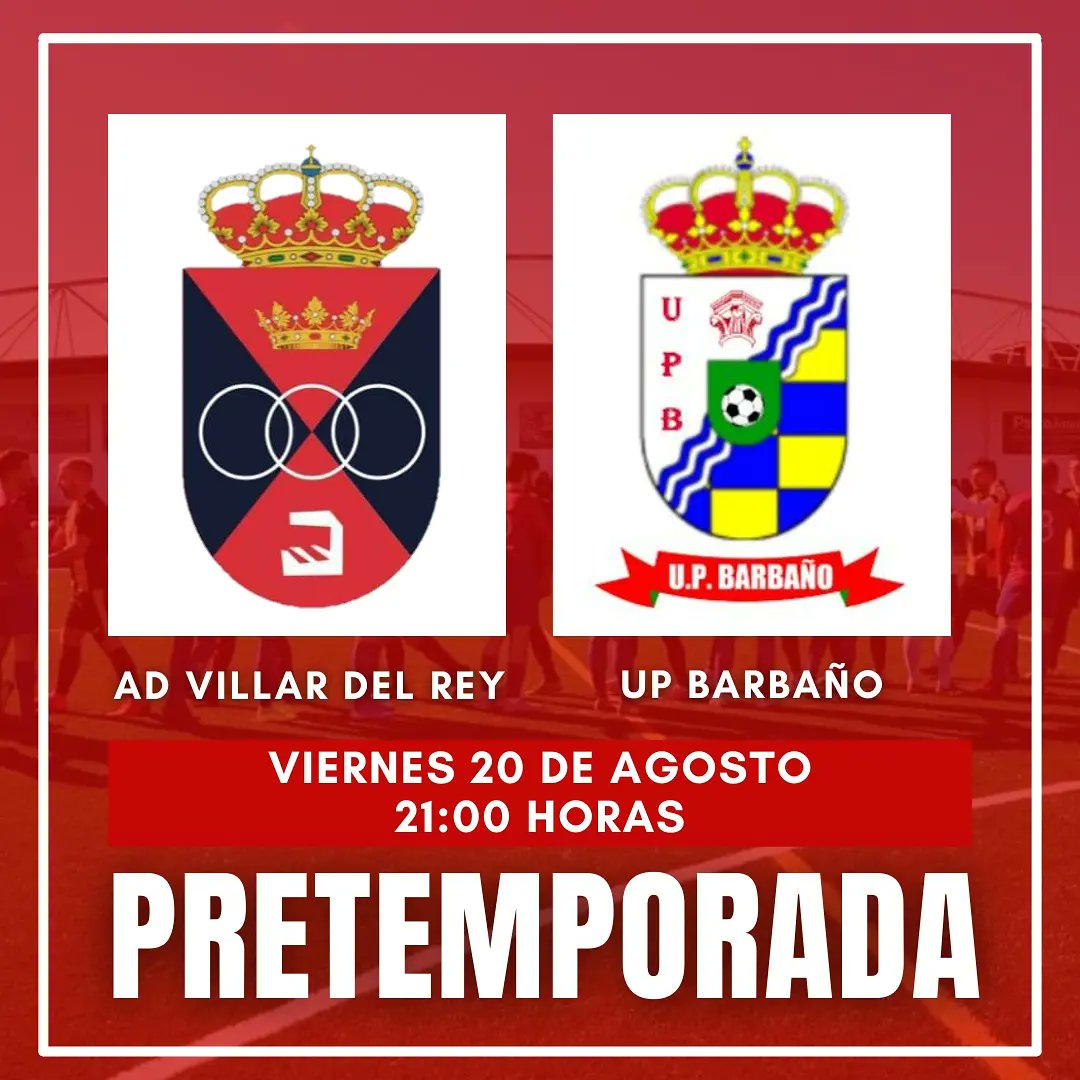 AD_VillardelRey's tweet photo. HORARIO | PRETEMPORADA⠀
🔴 AD Villar del Rey⠀
@AD_VillardelRey
🔵 UP Barbaño⠀
@up_barbano

⏰ VIERNES 20 AGO - 21:00⠀
🏟 Estadio Municipal Las Crucitas⠀
⠀
⭕ Con la colaboración de Copytecnica Chencho. https://t.co/La15EKwrZj